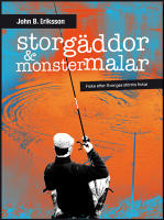 Storgäddor & monstermalar