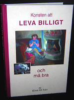 Konsten att leva billigt och m&aring; bra