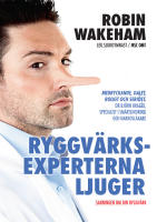 Ryggv&auml;rksexperterna ljuger