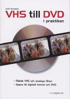 VHS till DVD i praktiken