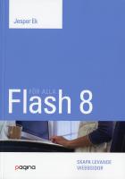 Flash 8 f&ouml;r alla - [skapa levande webbsidor]