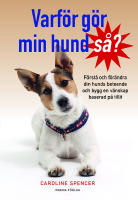 Varför gör min hund så?