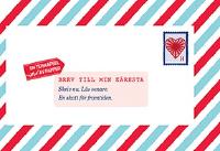 Brev till min k&auml;resta - Skriv nu. L&auml;s senare. En skatt f&ouml;r framtiden