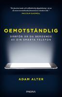 Oemotst&aring;ndlig - d&auml;rf&ouml;r &auml;r du beroende av din smarta telefon