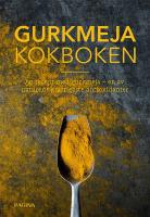 Gurkmeja : Kokboken