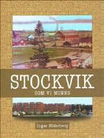 Stockvik som vi minns