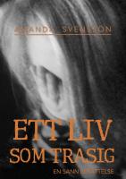 Ett liv som trasig