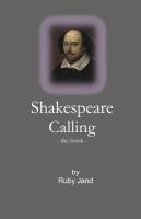 Shakespeare Calling - the book