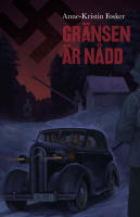 Gr&auml;nsen &auml;r n&aring;dd