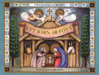 Ett barn &auml;r f&ouml;tt