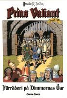 Prins Valiant. Bd 20, F&ouml;rr&auml;deri p&aring; dimmornas &ouml;ar