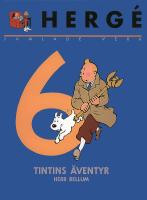 Herg&eacute; - Samlade verk 6: Den svarta &ouml;n, Kung Ottokars spira