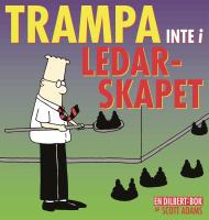 Dilbert: Trampa inte i ledarskapet