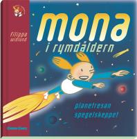 Mona i rymd&aring;ldern