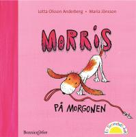 Morris p&aring; morgonen
