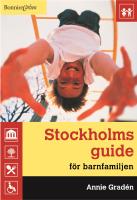 Stockholmsguide f&ouml;r barnfamiljen