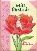 Mitt f&ouml;rsta &aring;r, Rosa