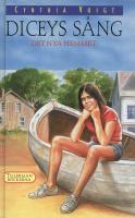 Diceys s&aring;ng : det nya hemmet