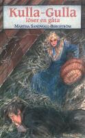 Kulla-Gulla l&ouml;ser en g&aring;ta