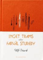 Inget trams : eller Farv&auml;l Stureby