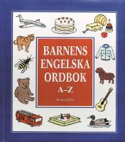 Barnens engelska ordbok A-Z