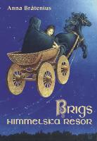 Brigs himmelska resor