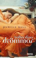 Tolka dina dr&ouml;mmar