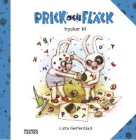 Prick och Fl&auml;ck trycker till