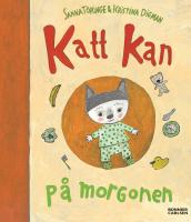Katt kan p&aring; morgonen