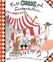 Full cirkus p&aring; Sockerbullen