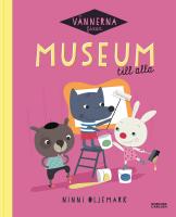 V&auml;nnerna fixar museum till alla