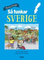 S&aring; funkar Sverige