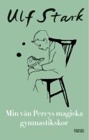 Min v&auml;n Percys magiska gymnastikskor