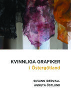 Kvinnliga grafiker i &Ouml;sterg&ouml;tland