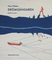 Hans Viksten - dr&ouml;mg&aring;ngaren