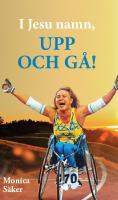 I Jesu namn, upp och g&aring;!