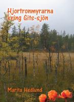 Hjortronmyrarna kring Gits-sj&ouml;n