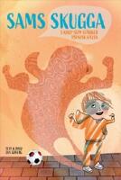 Sams skugga : 5 knep som st&auml;rker psykisk h&auml;lsa