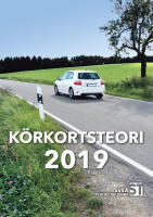 K&ouml;rkortsteori 2019 : den senaste k&ouml;rkortsboken