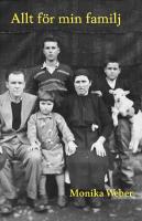Allt f&ouml;r min familj