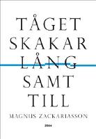 T&aring;get skakar l&aring;ngsamt till