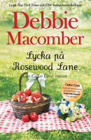 Lycka p&aring; Rosewood Lane
