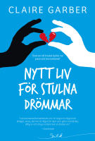 Nytt liv f&ouml;r stulna dr&ouml;mmar