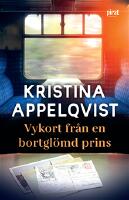 Vykort fr&aring;n en bortgl&ouml;md prins