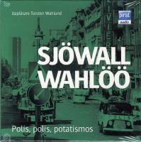 Polis, polis potatismos : roman om ett brott