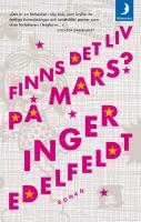 Finns det liv p&aring; Mars? : en vuxendomsbok