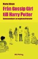 Fr&aring;n Gossip Girl till Harry Potter