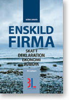 Enskild firma : skatt, deklaration, ekonomi, juridik