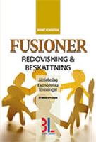 Fusioner : redovisning & beskattning
