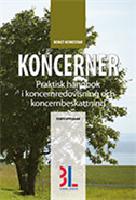 Koncerner : praktisk handbok i koncernredovisning och koncernbeskattning